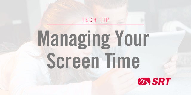 Techtip_ManagingYourScreenTime