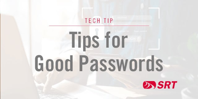 Techtip_TipsforGoodPasswords