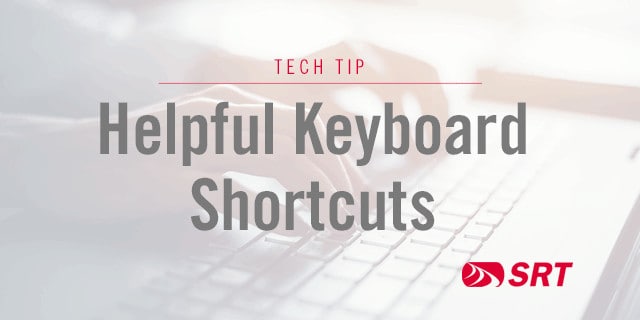 Techtip_HelpfulKeyboardShortcuts